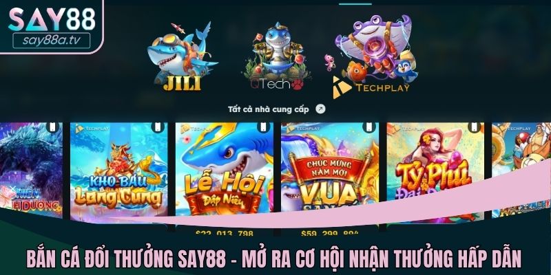 Bắn cá đổi thưởng